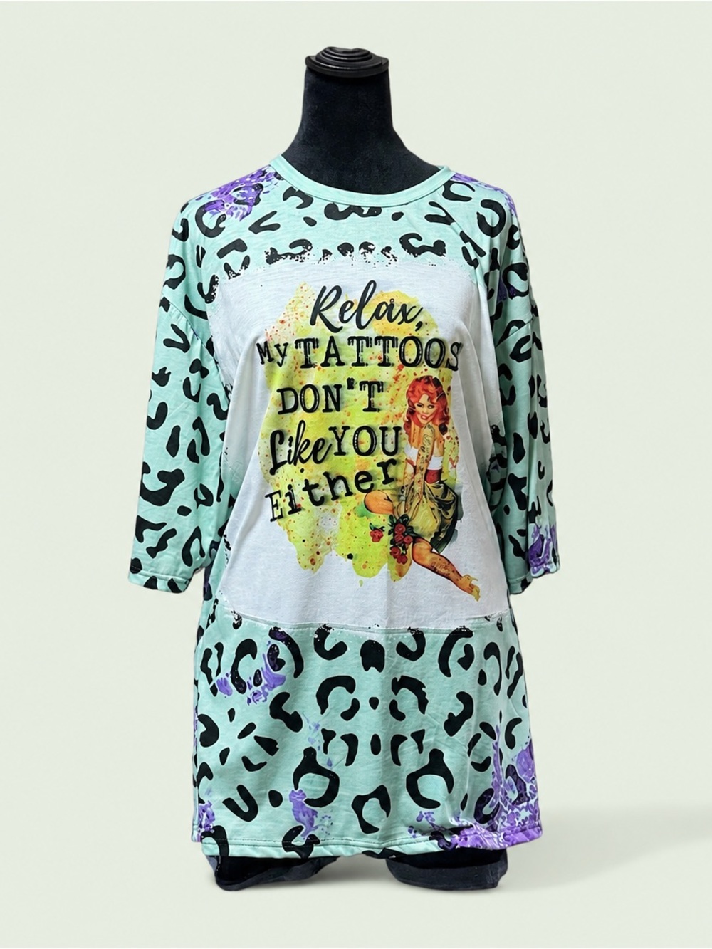 Relax My Tattoos Don’t Like You Either Graphic Tunic Top 4X Handmade